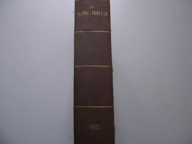 1903 LE GLOBE TROTTER Voyages Aventures Actualites Exploration Decouverte CARTES