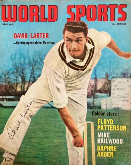 Cricket - magazine cover signed by David Larter Northamptonshire + 2 autographs