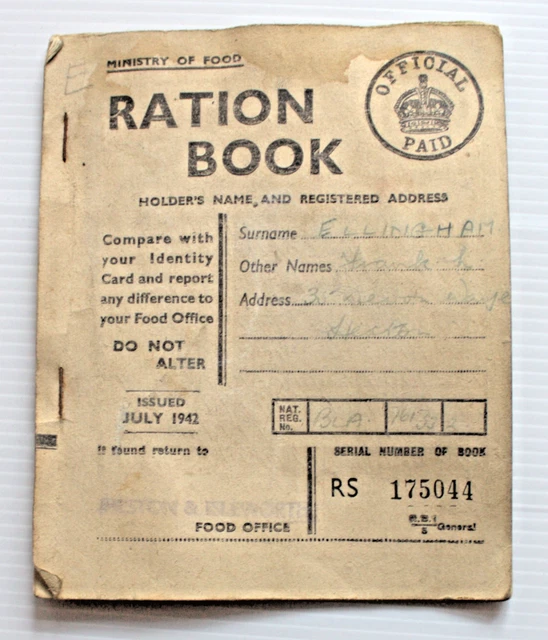 WW2 RATION BOOK JULY 1942 Mr. FRANK ELLINGHAM OF HESTON - HOME FRONT £5 ...