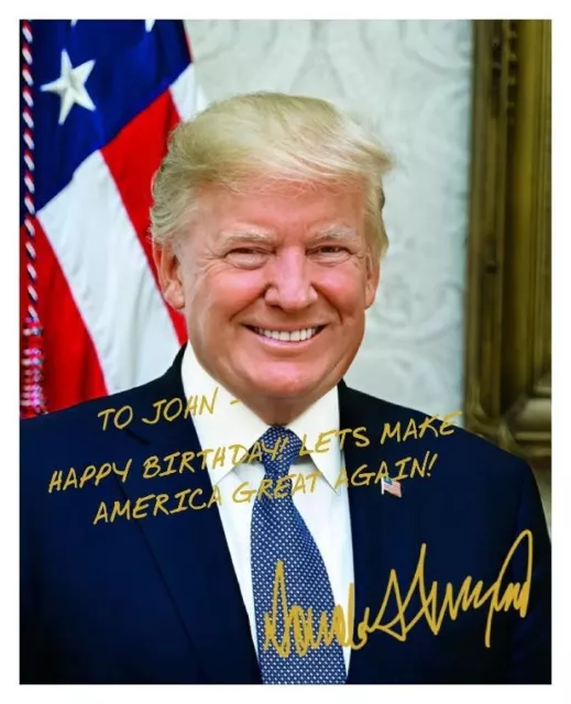 Personalized President Donald Trump Happy Birthday Gold Autograph 8X10 Photo