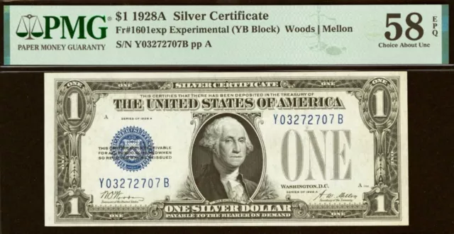 1928A $1 Silver Certificate PMG 58EPQ Experimental YB Block Fr 1601exp
