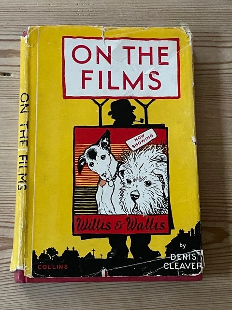Rare Dandie Dinmont Terrier Dog Story Book "On The Films" 1St 1947 By Cleaver