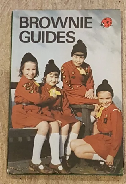 VINTAGE LADYBIRD BOOK  BROWNIE GUIDES  SERIES 706   1st EDITION