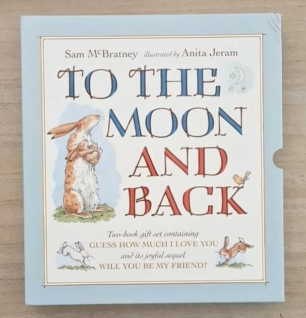 TO THE MOON And Back Guess How Much I Love You And Will You Be My 