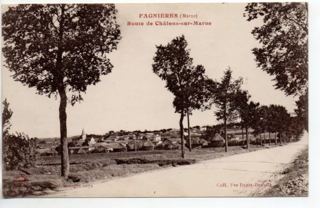 FANIERES - Marne - CPA 51 - la route de Chalons sur Marne