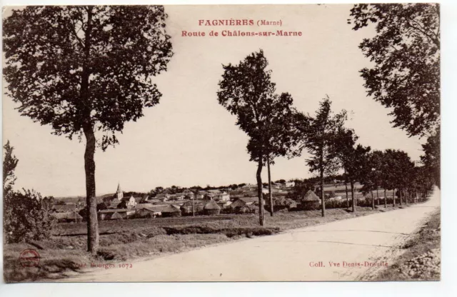FANIERES - Marne - CPA 51 - the road of Chalons sur Marne