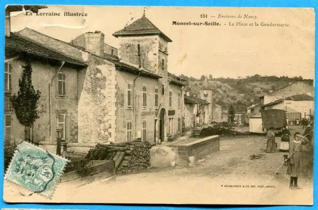 CPA: Moncel sur Seille - La Place et la Gendarmerie / 1908