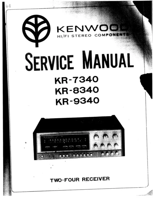 Service Manual-Anleitung für Kenwood KR-7340, KR-8340, KR-9340