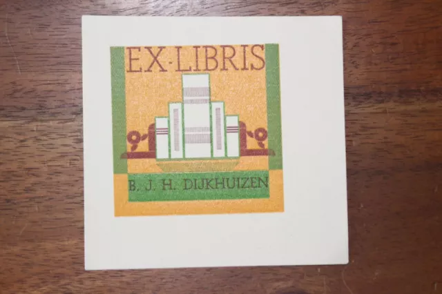 ✒ EX LIBRIS B J H Dijkhuizen