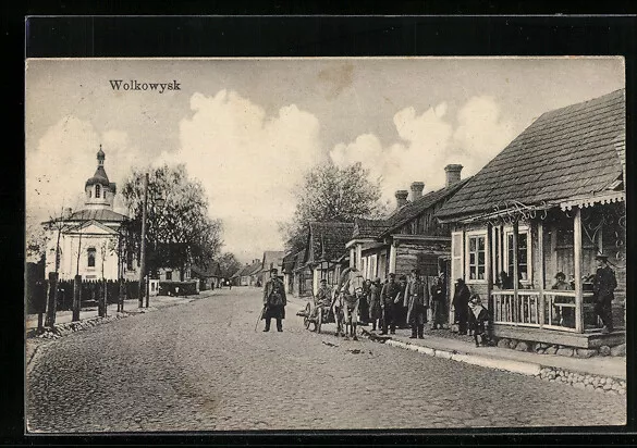 Wolkowysk, Kirche, Straßenpartie, Ansichtskarte 1916
