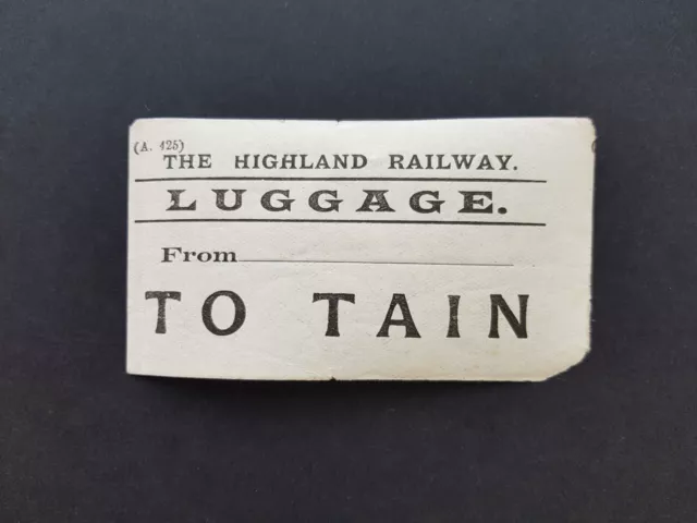 Luggage Label HR From To Tain The Highland Railway