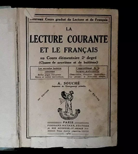 La lecture courante et le français, au Cours élémentaire 2e degré  -SOUCHÉ  1939 2