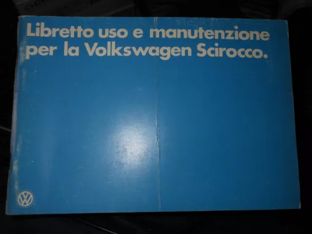 Libretto Uso E Manutenzione Volkswagen Scirocco Edizione 8/1978