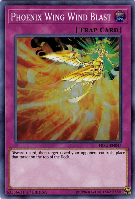 1x Phoenix Wing Wind Blast - HISU-EN045 - Super Rare - 1st Edition NM YuGiOh!  H