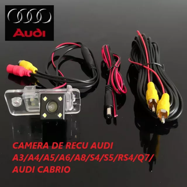 Caméra de recul HD Compatible AUDI A3/A4/A5/A6/A8/S4/S5/RS4/Q7/AUDI CABRIO+LED