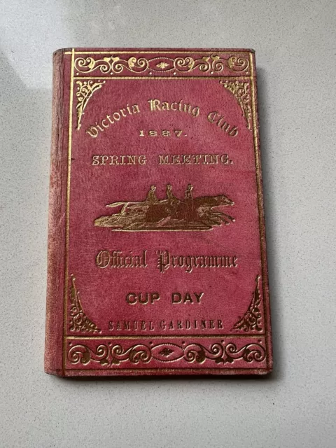 Victoria Racing Club 1887 Spring Meeting Melbourne Cup Official Programme Rare Victoria Racing Club 1887 Spring Meeting Melbourne Cup Official Programme Rare
