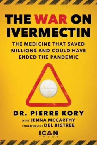 Pierre Kory War on Ivermectin (Relié)