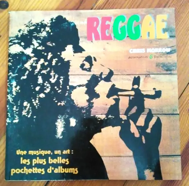 "Reggae les plus belles pochettes d'albums" Chris Morrow 1999