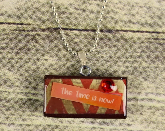 The Time Is Now Necklace Pendant Reclaimed Mixed Media Art Jewelry Collage Red