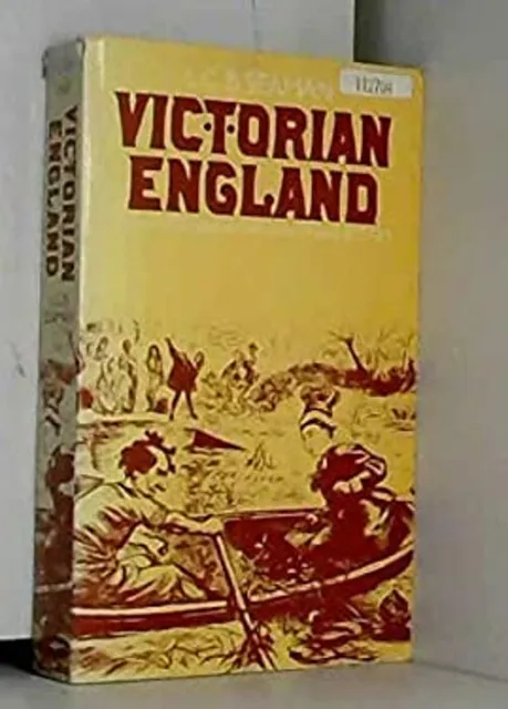 Victorian England : Aspects of English and Imperial History 1837-