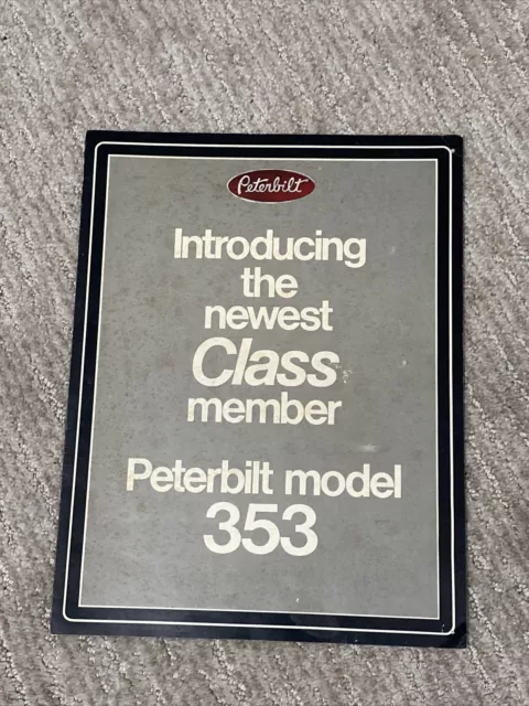 1974 Peterbilt Sales Brochure Catalog Newest Class Member Model 353