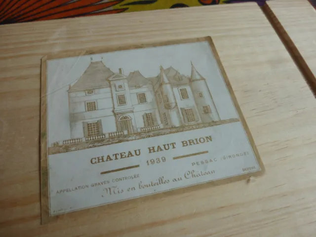 etiquette vin Chateau Haut Brion 1939 original 75cl wine label graves 2