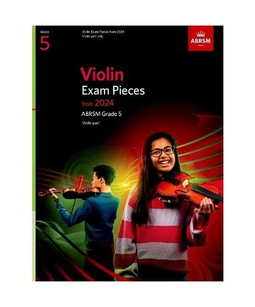 Violin Exam Pieces from 2024, ABRSM Grade 5, Violin Part, ABRSM