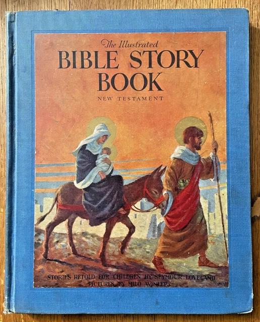 THE ILLUSTRATED BIBLE Story Book New Testament By Seymour Loveland the-illustrated-bible-story-book-new-testament-by-seymour-loveland