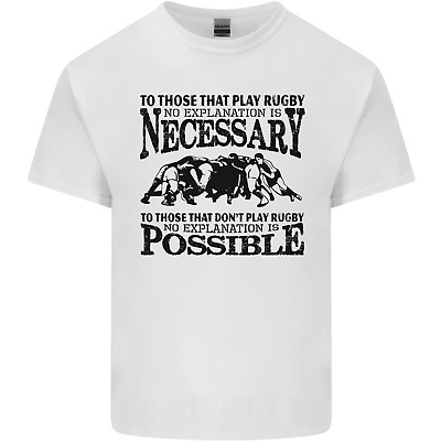 Rugby No Explanation Is Necessary Kids T-Shirt Childrens