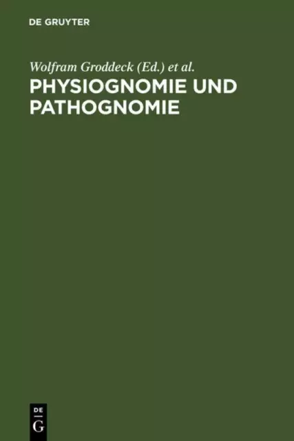 Physiognomie und Pathognomie: Zur literarischen Darstellung von Individuali ...