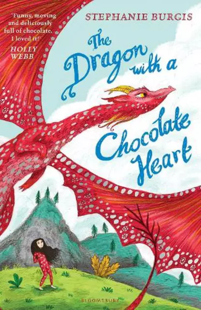 The Dragon with a Chocolate Heart by Stephanie Burgis (English) Paperback Book