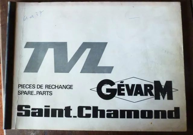 TVL 363-463 - Catalogue de Pièces ST-CHAMOND