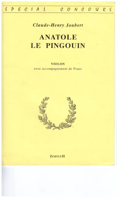 Anatole le pingouin : Violon avec accompagnement de piano (Spécial concours) Bro