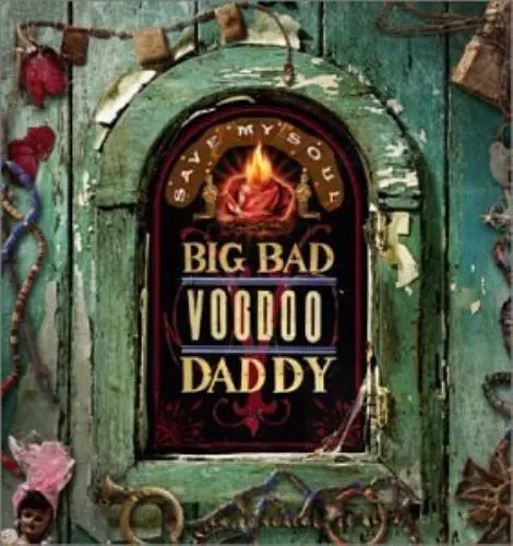 Big Bad Voodoo Daddy : Save My Soul CD