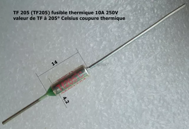 TF 205 ( TF205 ) fusible thermique 10A (Ampères) tension 250V.  .C133.3