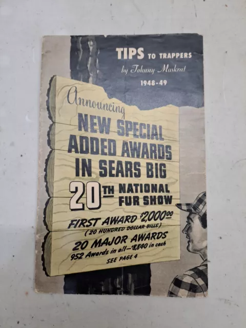 Vtg TIPS TO TRAPPERS  1948-49 Tricks and Methods for Trapping / Johnny Muskrat