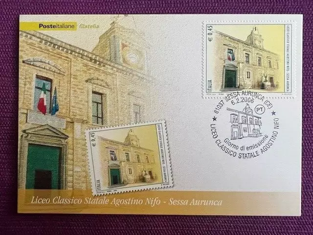 Italia 2006  Cartolina Fdc  Liceo Classico Statale Agostino Nifo Sessa Aurunca