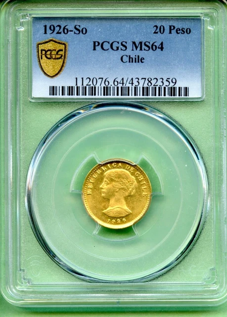 Chile   1926  So    Pcgs Ms 64     Gold  4.06 Gram     20P