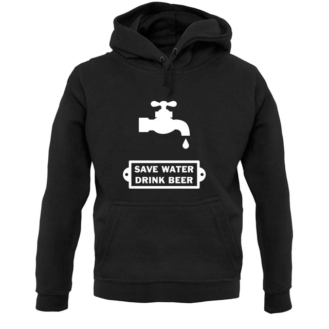 Save Water Drink Beer - Hoodie / Hoody - Pub - Alcohol - Party - Funny - Drinks