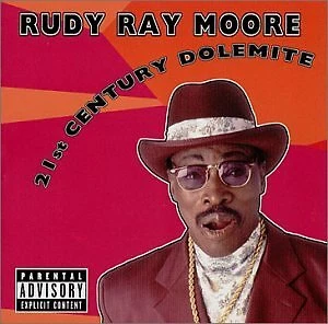 RUDY RAY MOORE - 21st Century Dolemite - CD - **BRAND NEW/STILL SEALED** - RARE