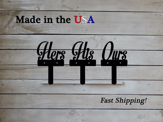 His, Hers, Ours Towel/Coat Hooks-3 Piece Set- Bedroom/Bathroom Decor-CR1068