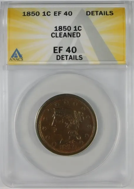 1850 1c Braided Hair Large Cent ANACS XF40 Details