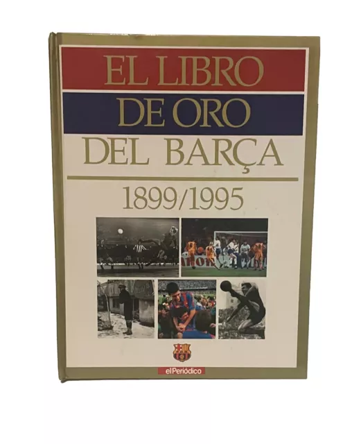 El libro de oro del Barça 1899/1995 - El Periódico - Año 1994