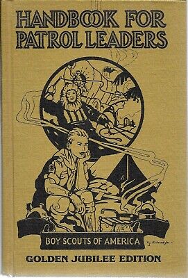 1979 Jubilee Edition Handbook for Patrol Leaders Boy Scouts of America Book