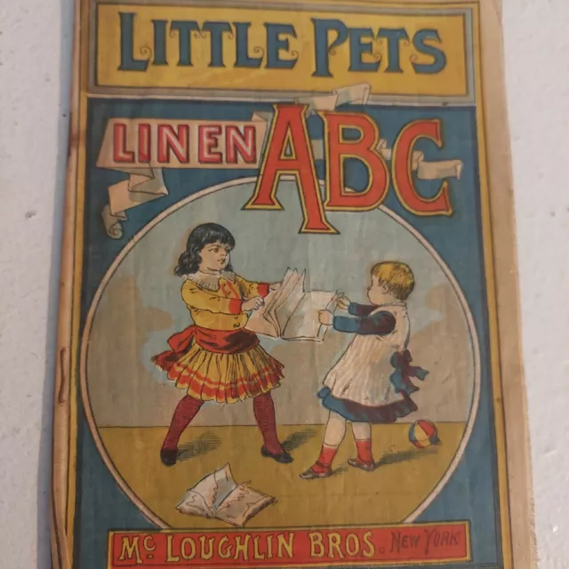 1890S Victorian Age Linen Childrens Book Little Pets Abc Mccloughlin Bros