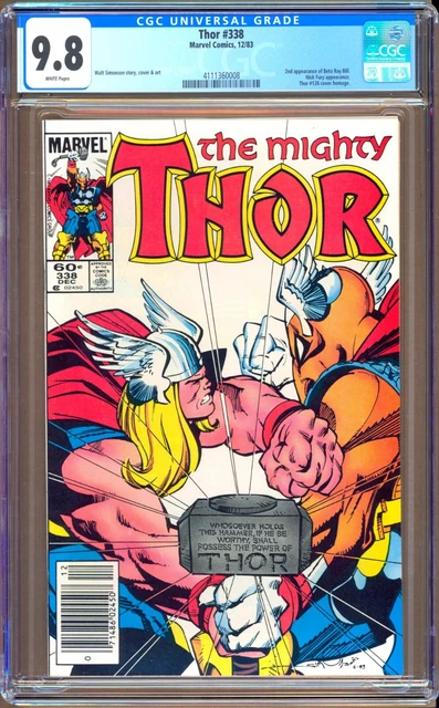 Thor #338 (1983) CGC 9.8  White Pages  Simonson "Beta Ray Bill"  "NEWSSTAND"