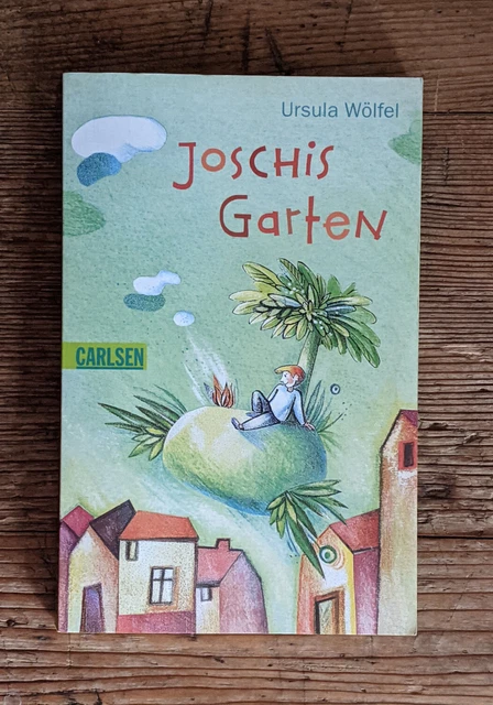 JOSCHIS GARTEN VON Ursula Wölfel. Als Schullektüre oder Geschenk. EUR 1