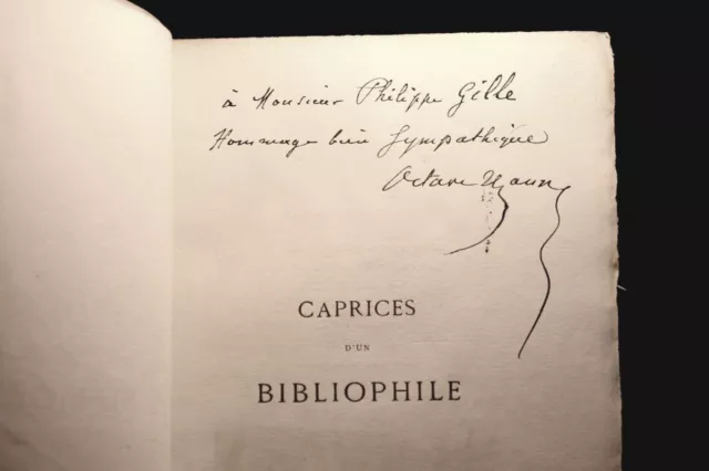 1878 Octave Uzanne Caprices d'un Bibliophile EO dédicace autographe 1/500 ex.