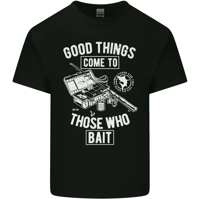 Funny Fishing Those Who Bait Fisherman Mens Cotton T-Shirt Tee Top