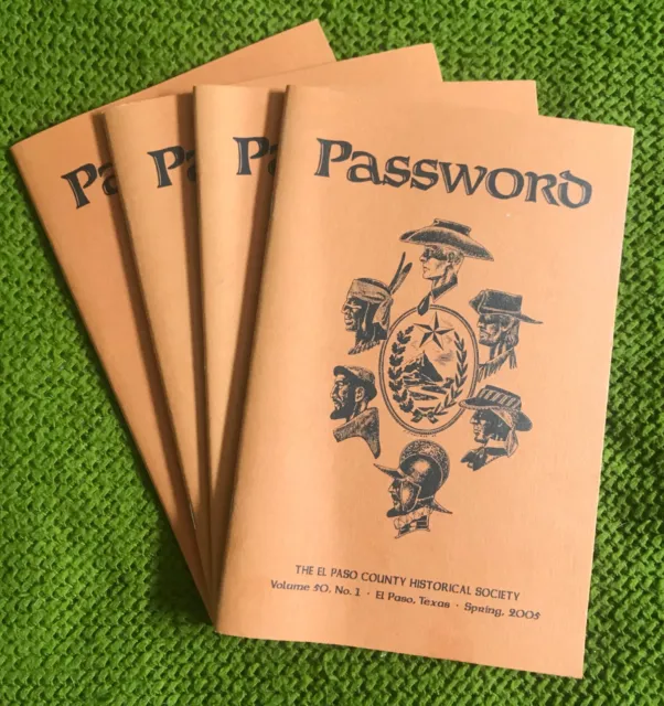2005 El Paso Texas History Password Historical Journal Complete - All 4 Issues!